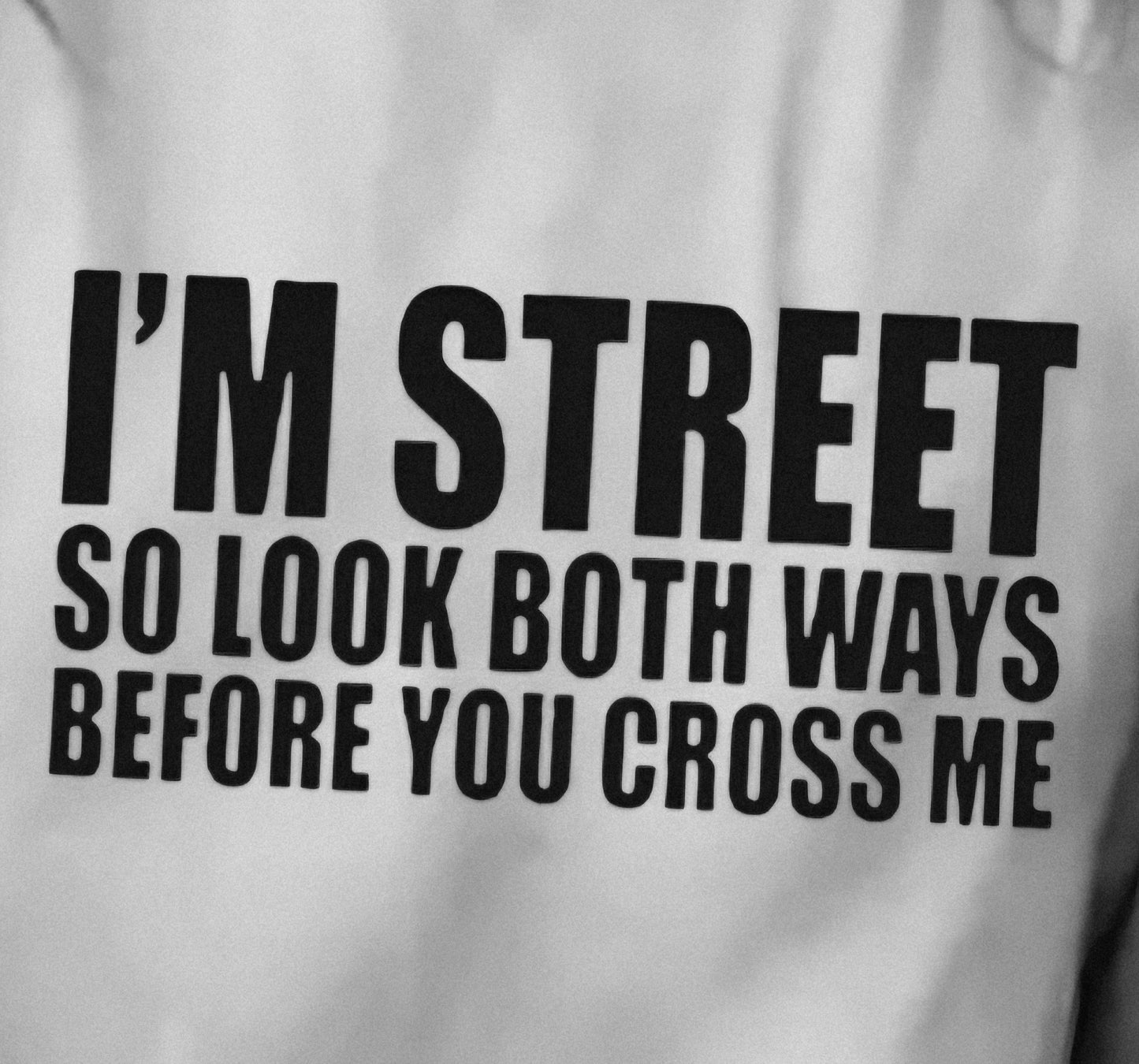 Im street tshirt