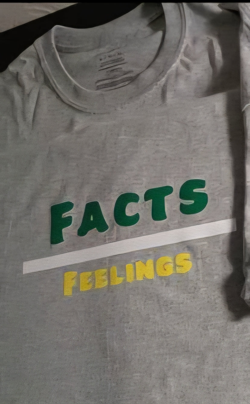 Facts over Feelings tshirt